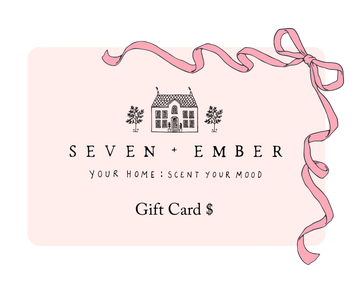 Seven + Ember Digital Gift Card